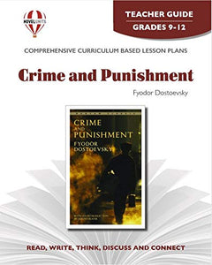 Crime and Punishment - Teacher Guide by Novel Units, Inc. 