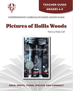 Pictures Of Hollis Woods - Teacher Guide by Novel Units, Inc. 