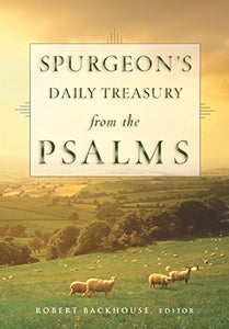 Spurgeon's Daily Treasury from the Psalms 