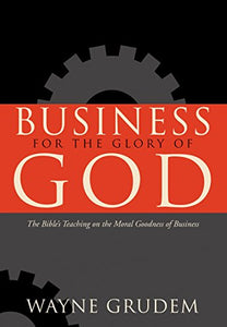 Business for the Glory of God 