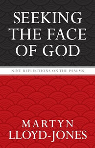 Seeking the Face of God 