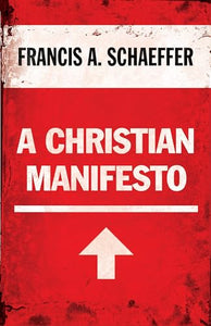 A Christian Manifesto 