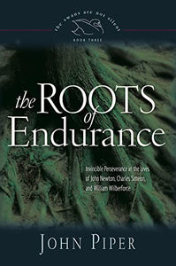 The Roots of Endurance 