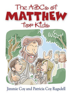 The ABC's of Matthew for Kids 