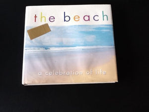 The Beach A Celebration of Life 