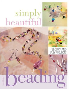 Simply Beautiful Beading 