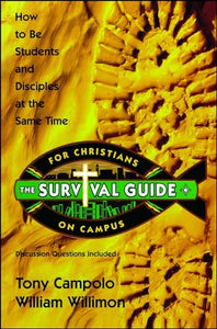 Survival Guide for Christians on Campus 