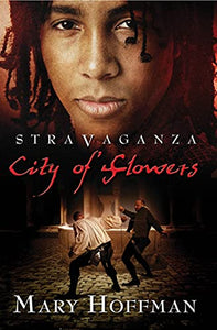 Stravaganza: City of Flowers 