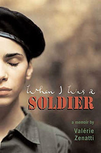 When I Was a Soldier 