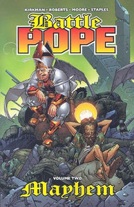 Battle Pope Volume 2: Mayhem 