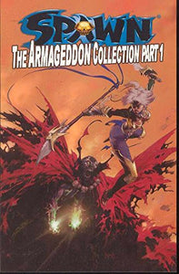 Spawn: The Armageddon Collection Part 1 