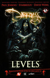 The Darkness: Levels 