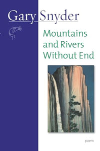 Mountains and Rivers Without End 