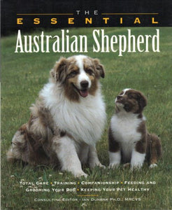 The Essential Australian Shepherd 