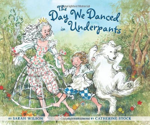 The Day We Danced in Underpants 