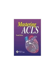 Mastering ACLS 