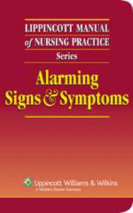 Alarming Signs and Symptoms 