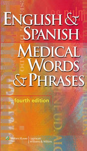 English and Spanish Medical Words and Phrases 