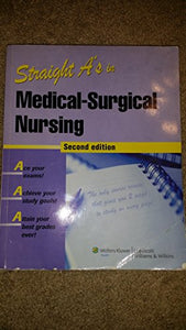 Straight A's in Medical-Surgical Nursing 