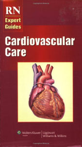 RN Expert Guides: Cardiovascular Care 