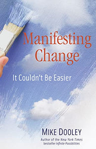 Manifesting Change 