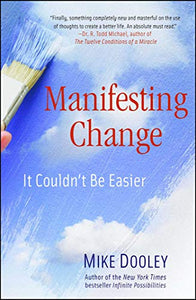 Manifesting Change 