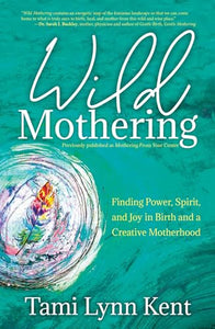 Wild Mothering 