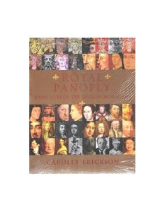 Royal Panoply: Brief Lives of the English Monarchy Edition: First 