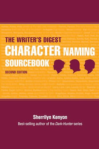 The Writer's Digest Character Naming Sourcebook 