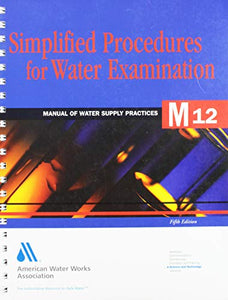 Simplified Procedures for Water Examination 