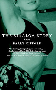 The Sinaloa Story 