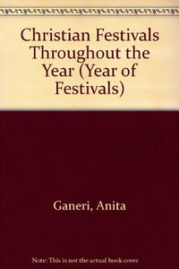 Christian Festivals Throughout the Year 