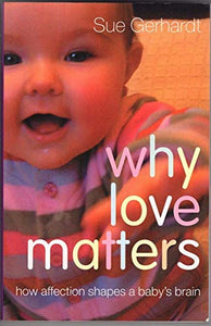 Why Love Matters 