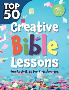 Top 50 Creative Bible Lessons Preschool 