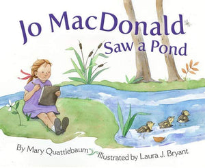 Jo MacDonald Saw a Pond 