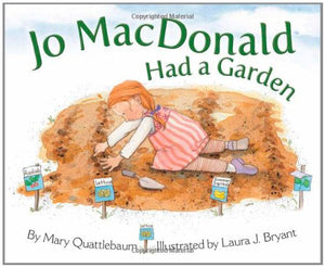 Jo Macdonald Had a Garden 