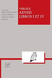 Vergil: Aeneis Libros I et IV 