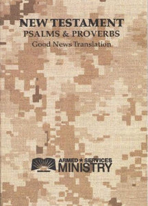 New Testament Psalms and Proverbs-Gnt-Armed Services Ministry 