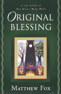 Original Blessing 