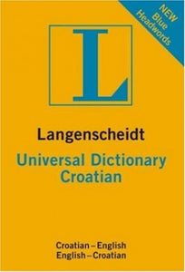 Croatian Langenscheidt Universal Dictionary 