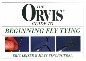 Orvis Guide to Beginning Fly Tying 