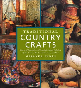 Traditional Country Crafts 