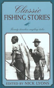 Classic Fishing Stories 