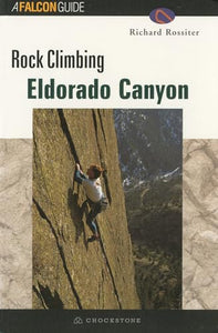 ROCK CLIMBING ELDORADO CANYON 