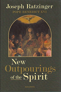 New Outpourings of the Spirit 