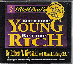 Rich Dad's Retire Young, Retire Rich 