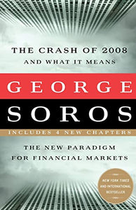 The Crash of 2008 and What it Means 