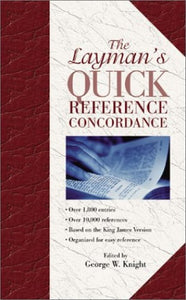 The Layman's Quick Reference Concordance 