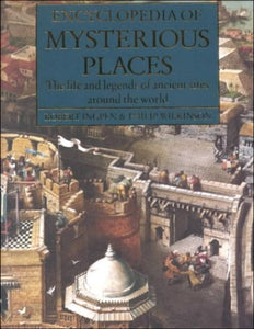 Encyclopedia of Mysterious Places 