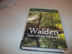 Walden and Other Writings 